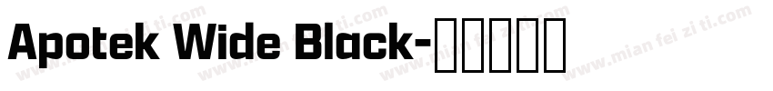Apotek Wide Black字体转换